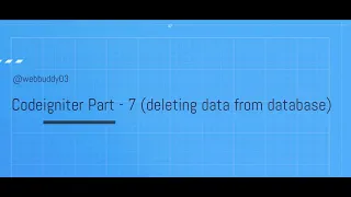 PHP Codeigniter Tutorial in Hindi Deleting data from database