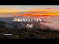 Download Lagu Nidji - Rahasia Hati  (lirik)