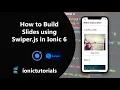 How to Build Slides using Swiper js in Ionic 6 Ionic Solutions