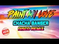 Download Lagu MLTR x CHA-CHA BANGER REMIX | PAINT MY LOVE DISCO PAMBAHAY | DATA ENGINEPH REMIX