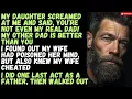 Download Lagu My daughter tole me her real dad is better than me, so I walked out #betrayal #cheating #familydrama