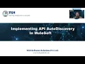 How to implement API Auto discovery in MuleSoft by Aniket