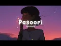 Download Lagu Shae Gill \u0026 Ali Sethi — Pasoori (slowed + reverb) 🎶