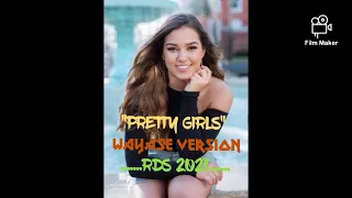 Download Wayase Pretty girls remix 2021 By Ridolf Remixer Rds MP3