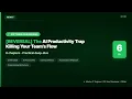 REVERSAL The AI Productivity Trap Killing Your Team s Flow