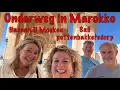 Vier op reis, Marokko 2025 vlog 2
