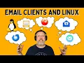 What is the best Email Client for Linux