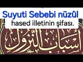 Lagu Suyuti Esbabi nüzül.hasedin şifasi ayet nusa/32 ümmi gülsüm ra Rasülullah sav 