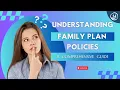 Understanding Family Plan Policies Your Complete Guide Insurance Info and Tips