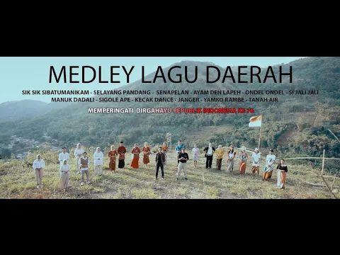 Download MP3 Medley Lagu Daerah | INDONESIA - Memperingati HUT RI KE 76 (Chapter 1)