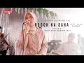 Download Lagu BOGOH KA SAHA CIPT. YANA KERMIT -  LIVE SESSION - COVER BY GENTRA SILIWANGI ENT