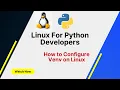 How to Create and Use Virtual Environments in Python
