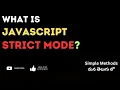 42 Uncover the Secrets of Strict Mode in JavaScript