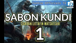 sabon kundi part 1 na abdulaziz sani m gini 