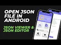 How to Open JSON File in Android Phone How to Read JSON file in Android JSON File Converter
