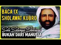 Download Lagu Dahsyatnya Sholawat KUBRO Atau Sholawat LANGIT Syekh Abdul Qodir Al-Jaelani