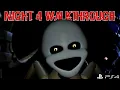 FNAF Sister Location Walkthrough How to Beat Night 4 on Console Updated Version Switch