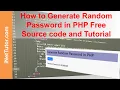 How to Generate Random Password in PHP Free Source code and Tutorial