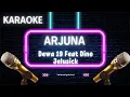 Lagu Arjuna Karaoke - Dewa 19 Feat Dino Jelusick