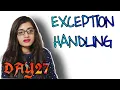 Exception Handling Day 27 Java