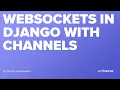 WebSockets in Django with Channels by Tomasz Kwiatkowski
