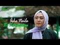 Download Lagu Li Khomsatun - Asha Naila (Cover Music Video)