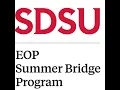 EOP Summer Bridge Promotional - 2026