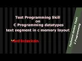 A C Programming question on text segment in C memory layout