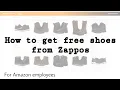 How to use Amazon Employee Discount for Zappos free shoes