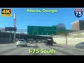 I-75 South - Atlanta GA 4K