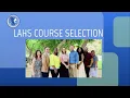 2023-2024 LAHS Counseling Course Selection