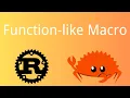 Rust Function-like Macro Rust Tutorial 93