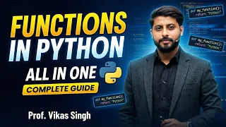 Functions In Python All In One of Functions in Python Python Tutorial By Vikas Singh