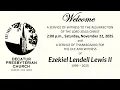 A Service of Thanksgiving for the Life and Witness of Ezekiel Lendell Lewis II