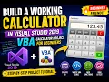 Build a Working Calculator in Visual Studio 2019 VBA Calculator Project for Beginners