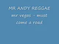 mr vegas - must come a road .wmv