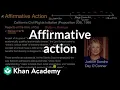 Affirmative action Civil liberties and civil rights US government and civics Khan Academy