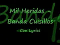 Mil Heridas- Banda Cuisillos Con lyrics