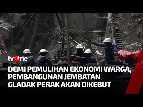 Proses Pembangunan Ulang Jembatan Penghubung Gladak Perak Dikebut