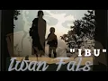 Download Lagu Iwan Fals - IBU | Lirik lagu