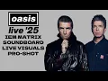 Lagu Oasis Live 2025 ULTIMATE LIVE COMPILATION