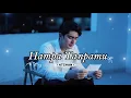 Download Lagu LAGU SEDIH YANG MENYAYAT HATI | HAMPA TANPAMU | 4TCHAN