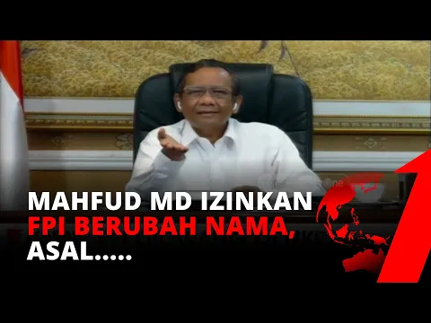 Contoh Bukti Aksi FPI Melawan Hukum, Mahfud MD: Boleh Buat Dengan Nama Berbeda, Tapi... | tvOne
