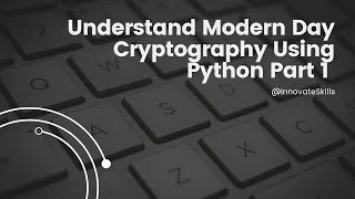 Learning Python Tutorial - Cryptography Part 1 Fernet