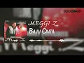 Lagu Meggi Z - Baju Cinta