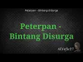 Download Lagu Peterpan - Bintang di Surga ( Indonesian Lyrics in English )