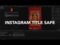 FREE Instagram Safety Zone Guide For Reels - Avoid Covering Key Areas Of Your