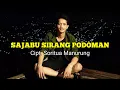 Download Lagu SAJABU SIRANG PODOMAN // BATAK ASIA