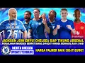 Download Lagu CHELSEA UPDATE🚨HARGA COLE PALMER NAIK💰JACKSON JOIN EMYU🕐TIKUNG ARSENAL DEMI GYOKERES BUAT APA❓😱