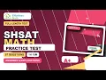 SHSAT Math - Full-Length Timed Test with Answers